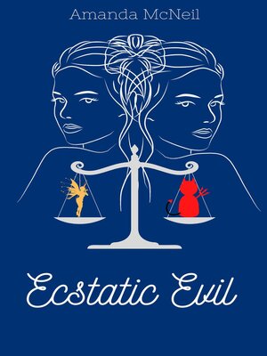 cover image of Ecstatic Evil